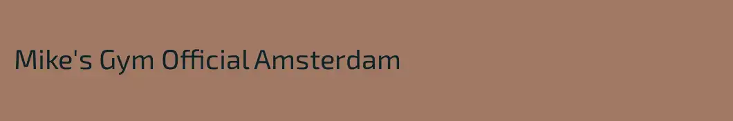 Mike's Gym Official Amsterdam